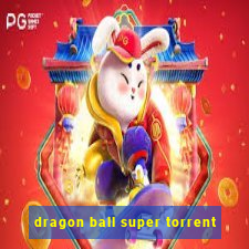 dragon ball super torrent